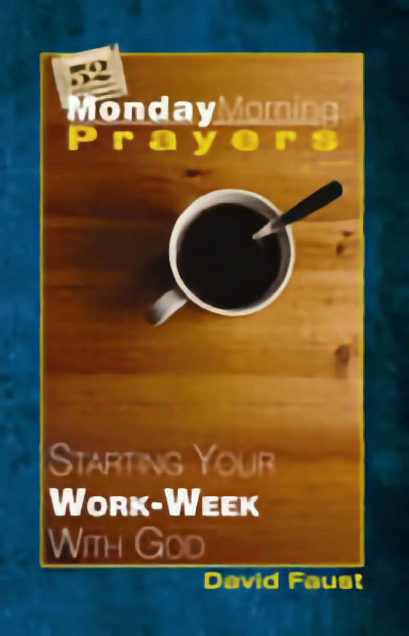 Monday Morning Prayers