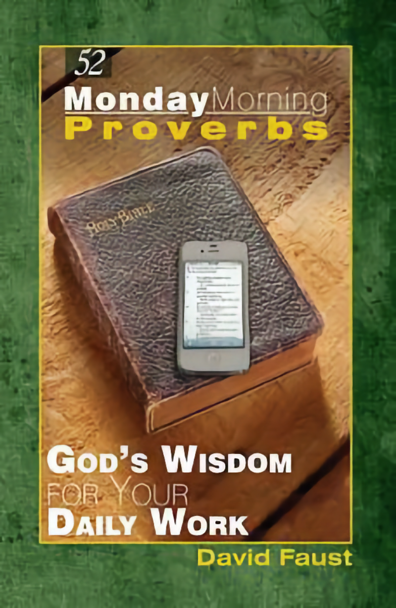 Monday Morning Proverbs