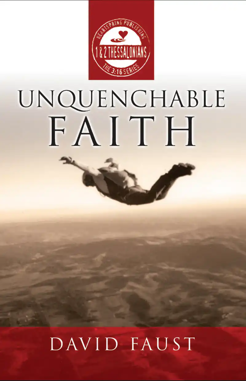 Unquenchable Faith